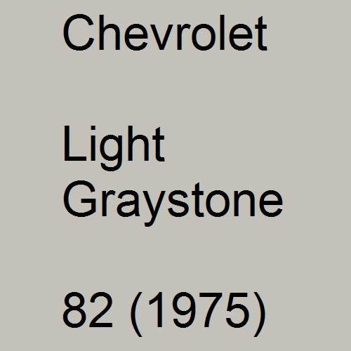 Chevrolet, Light Graystone, 82 (1975).